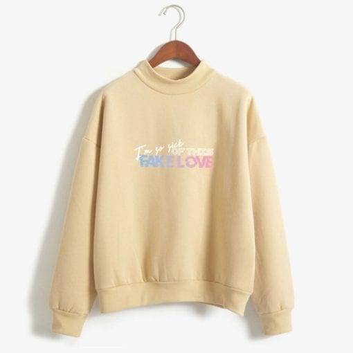 BTS- I am so sick of this Fake Love Sweatshirt Sweatshirts cb5feb1b7314637725a2e7: black|Blue|Grey|Khaki|Navy|Pink|Wine